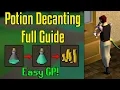 How to Make Easy Money Decanting Potions - OSRS Decanting Potions Guide