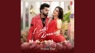 ladki deewani