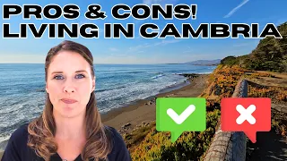 Should You Move to Cambria CA in 2026 5 Pros and Cons You Need to Know