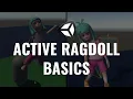 Active Ragdoll Basics - Unity Tutorial