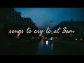 Download Lagu sad girl playlist ~ late night vibes playlist to escape reality 😢 songs to cry to at 3am