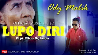 Download Ody Malik | Lupo Diri, Pop minang terbaru | Cipt.Rico Octavia (OFFICIAL MUSIC VIDEO) MP3