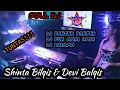Download Lagu Tuntas❗ DJ Pantek Pantek X  Pok Amai Amai X Dalamo - Shinta BIlqis Ft Devi Balqis DJ Gemoy OT CABI