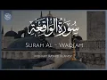 Download Lagu Surat Al-Waqi'ah (The Event) | Mishary Rashid Alafasy | مشاري راشد العفاسي | سورة الواقعة