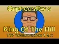 Orpheusftw's King Of The Hill YTP Collaborations (1 and 2)