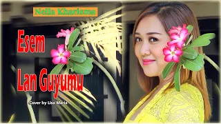 Download Esem lan guyumu - Nella Kharisma (cover by Lisa Maria) MP3