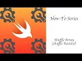 shuffle Array shuffle Routine - Swift Xcode Playground