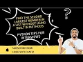 Find Second Largest Number in a List without using python built in methods Python Interviews