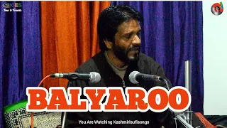 balyaroo superhit kashmiri song majeed ganie kalami kund rashid 