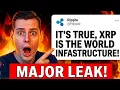 XRP JUST LEAKED AS THE GLOBAL INFASTRUCTURE