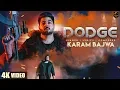 Download Lagu DODGE (4K Video) | Karam Bajwa | Ravi RBS | Rahul Dutta | Latest Punjabi  Songs 2018