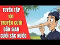 Download Lagu 102 TRUYỆN CƯỜI DÂN GIAN HÀI HƯỚC | CƯỜI SẶC CƠM | Tổng Hợp Truyện Cười Dân Gian Việt Nam