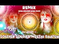 Download Lagu Soldier Soldier Meethi Baaten High Bass High Reverb Song Mix | Dj Atom | Dance Mix Wedding Song