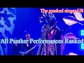 Download Lagu All Panther Performances Ranked (The masked singer US)