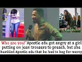 Lagu WHO ARE YOU! APOSTLE EDU GOT ANGRY AT A GIRL PUTTING ON JEAN TROUSERS TO PREACH \u0026 SHE HUMBLED AP EDU