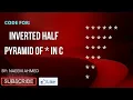 Inverted half pyramid pattern using stars in C programming tutorial