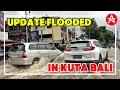 Download Lagu UPDATE OVERSTROMINGEN IN KUTA BALI
