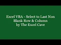 Excel VBA Select to Last Non Blank Row Column