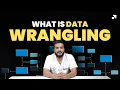 What is Data Wrangling and Data Cleaning Data Wrangling in Data Science Learnbay
