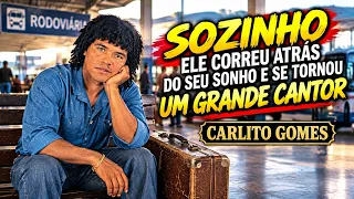 CARLITO GOMES CORREU ATRÁS DO SEU SONHO E SE TORNOU UM DOS MAIORES CANTORES DE BREGA DO BRASIL
