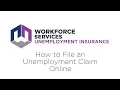 Claimants How to File an Unemployment Claim Online