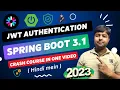 Complete JWT Authentication with Spring Boot 3 1 in One