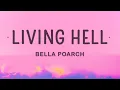 Download Lagu Bella Poarch - Living Hell (Lyrics) |1hour Lyrics