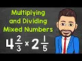 How to Multiply and Divide Mixed Numbers Math with Mr J