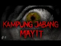 Download Lagu IBLIS - Part 6 - KAMPUNG JABANG MAYIT by QWERTYPING