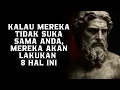 Download Lagu 8 Tanda Seseorang Diam-diam Tidak Menyukai Anda | Stoikisme