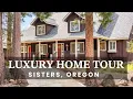 LUXURY Home Tour - Sisters Oregon
