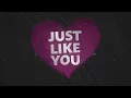 Michael Buble - Just Like You (Official Lyric Video)