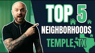 Best Neighborhoods in Temple TX 2026 150K to 500K