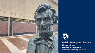 Peoria County Public Safety and Justice Committee