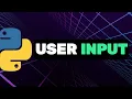 User Input in Python Python for Beginners