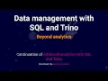 Data management with SQL and Trino