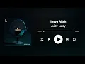 Download Lagu Juicy Luicy - Insya Allah | Lirik Lagu