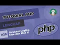 Belajar PHP Struktur Logika Else dan Else If