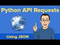 How to Access Web APIs using Python Requests and JSON
