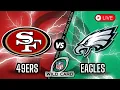 Lagu San Francisco 49ers vs Philadelphia Eagles - NFL Playoffs Wild Card Round - Live Stream Play By Play