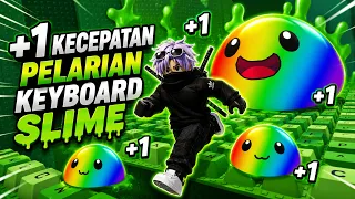 Yuta Berhasil Menamatkan Game +1 Kecepatan Pelarian Keyboard Slime  Roblox