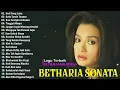Download Lagu 12 LAGU TERBAIK BETHARIA SONATA PALING ENAK DI DENGAR || LAGU LAWAS INDONESIA SEPANJANG MASA