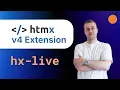 hx-live HTMX v4 extension - add lightweight reactivity to your app
