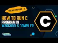 How to run C program in online compiler w3schools compiler Online w3schools C compiler