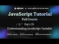 JavaScript Bangla Tutorial Why Variables are Important What is Variable Explain in Details
