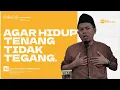 Download Lagu Ustadz Ucu Najmudin M.Pd | Agar Hidup Tenang Tidak Tegang
