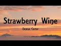 Download Lagu Deana Carter - Strawberry Wine (Lyrics)
