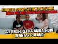 Download Lagu ANISA MAU PULANG BIKIN AJI SEDIH :(