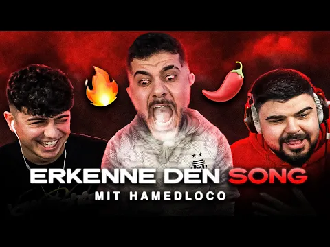 Download MP3 ERKENNE SONG - SONST SCHARF 🌶️ MIT HAMEDLOCO ESKALIERT 🥵