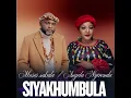 Lagu Siyakhumbula - Moses Sakala/ Angela Nyirenda (Official Audio)